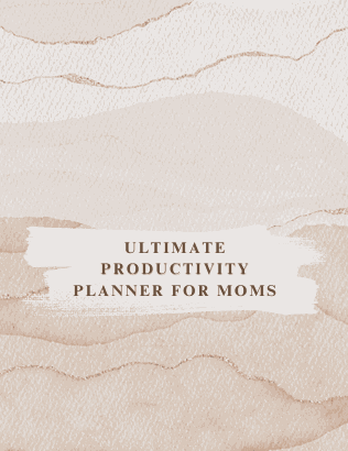 Ultimate Productivity Planner for Moms with sections for scheduling, activities, goal setting, and self-care.